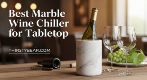 Best Marble Wine Chiller for Tabletop