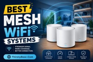 Best Mesh WiFi Systems