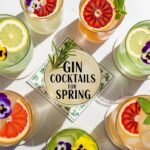 Gin Cocktails for Spring