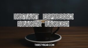 Instant Espresso Brands Ranked