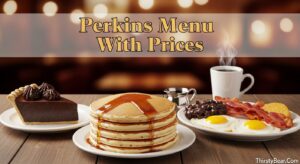 Perkins Menu With Prices