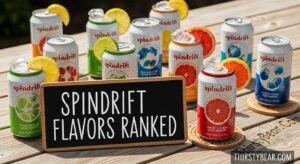 Spindrift Flavors Ranked
