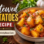 Stewed Potatoes Recipe