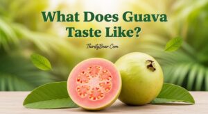 What Does Guava Taste Like