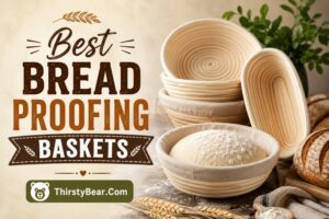 Best Bread Proofing Baskets