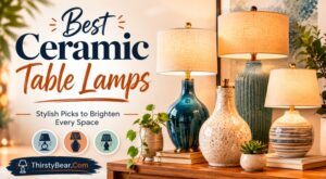 Best Ceramic Table Lamps