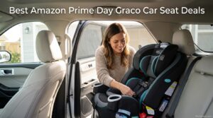 Best Amazon Prime Day Graco Car Seat Deals