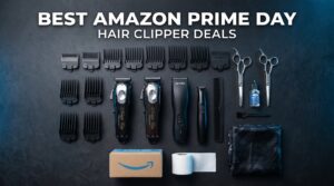 Best Amazon Prime Day Hair Clipper Deals 2026