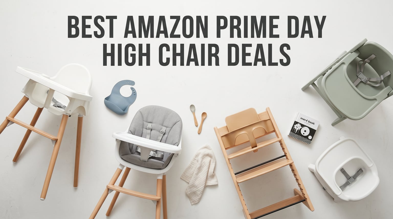 Best Amazon Prime Day High Chair Deals 2026