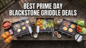 Best Amazon Prime Day Blackstone Griddle Deals 2026