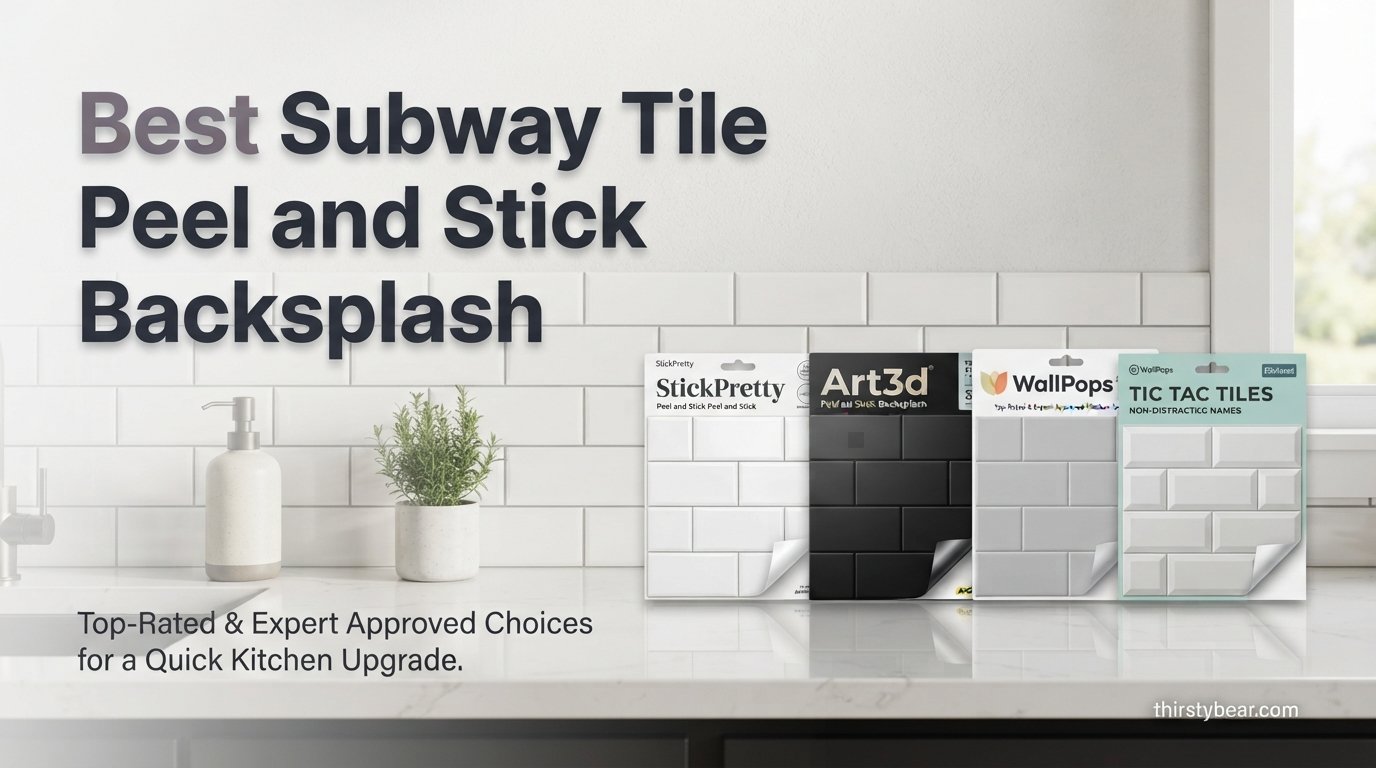 Best Subway Tile Peel and Stick Backsplash