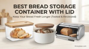 Best Bread Storage Container with Lid