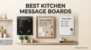 Best Kitchen Message Board