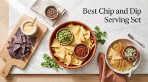 Best Chip and Dip Serving Set