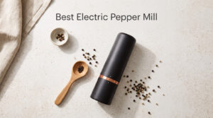 Best Electric Pepper Mill