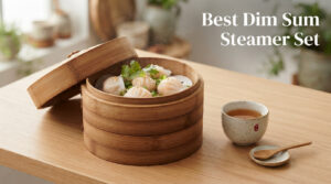 Best Dim Sum Steamer Set