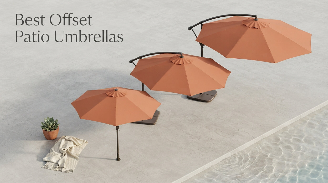 Best Offset Patio Umbrellas