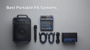 Best Portable PA Systems