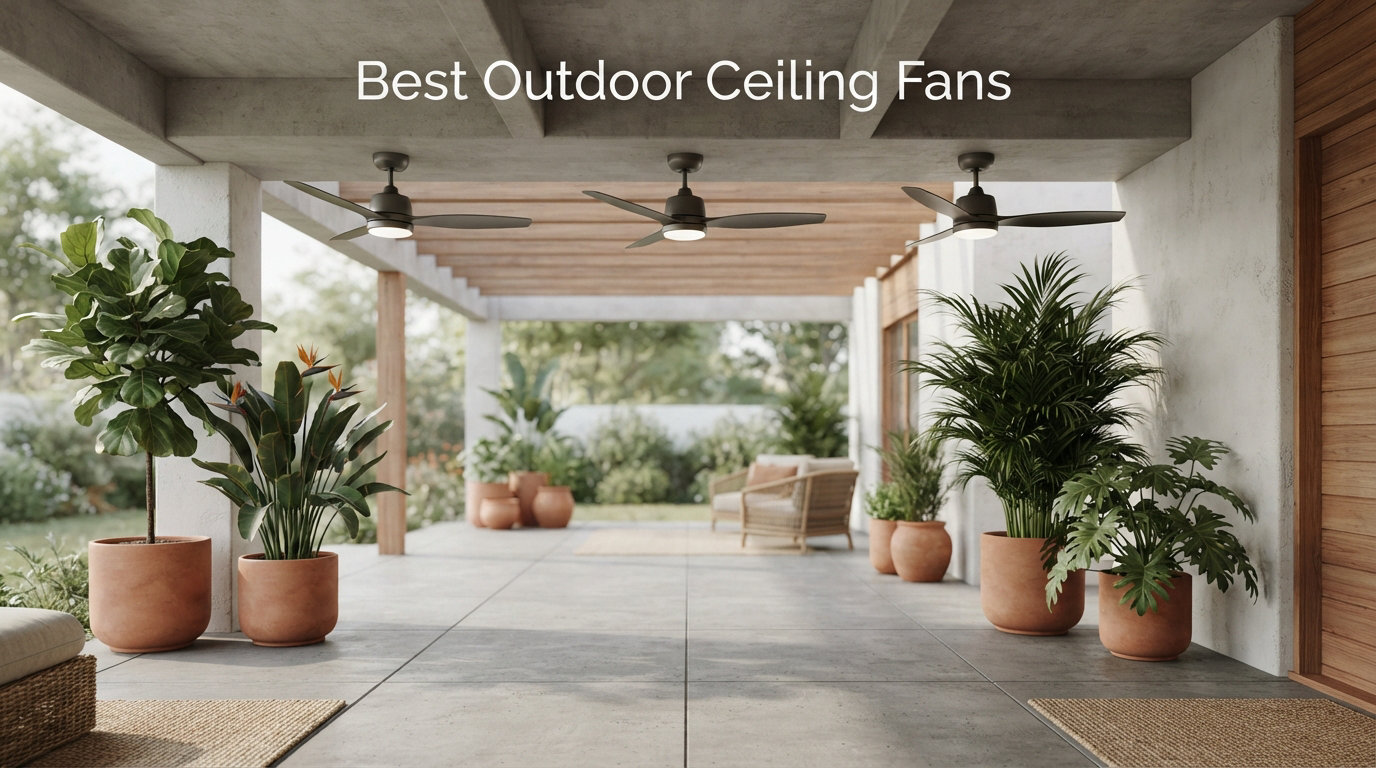 Best Outdoor Ceiling Fans