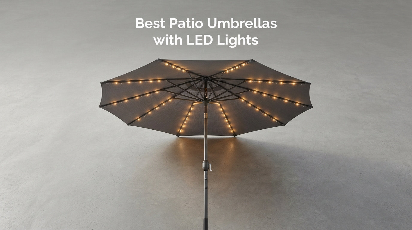 Best Patio Umbrellas with LED Lights