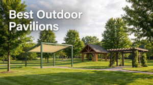 Best Outdoor Pavilions