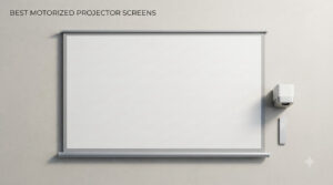 best motorized projector screens