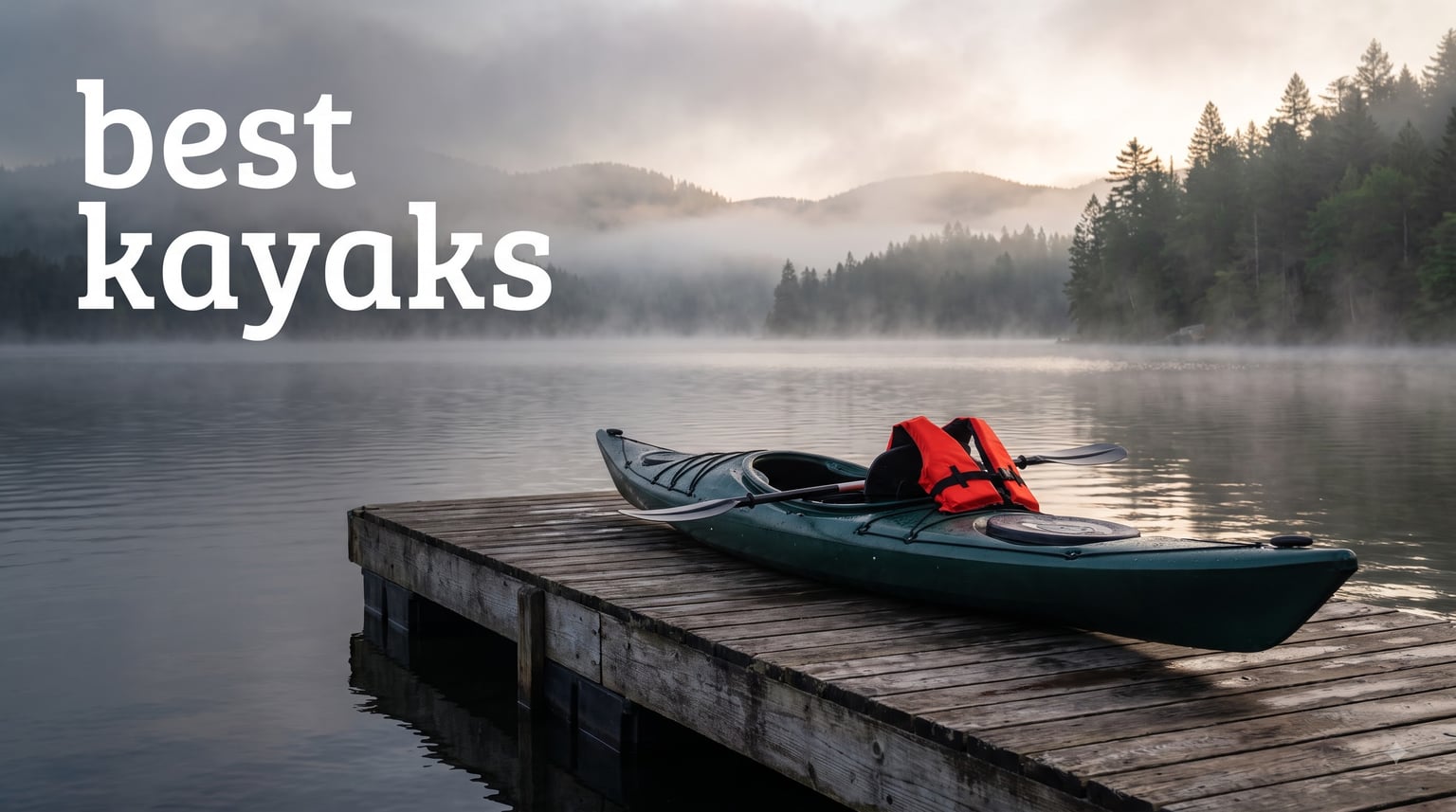 best kayaks