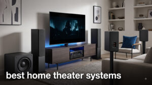 best home theater systems