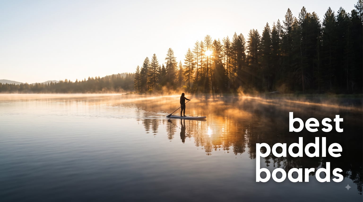 best paddle boards