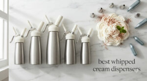 best whipped cream dispensers