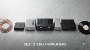 best stereo amplifiers