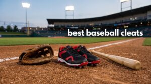 best baseball cleats