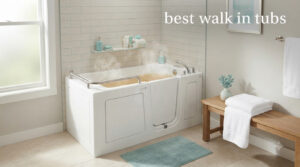 best walk in tubs