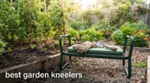 best garden kneelers