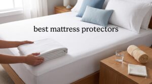 best mattress protectors