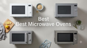 Best Microwave Ovens
