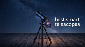 best smart telescopes