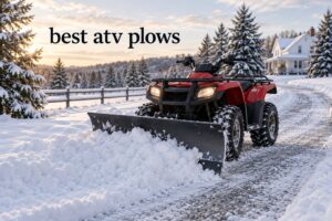 best atv plows