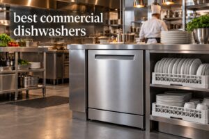 best commercial dishwashers