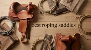 best roping saddles