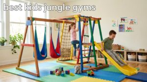 best kids jungle gyms