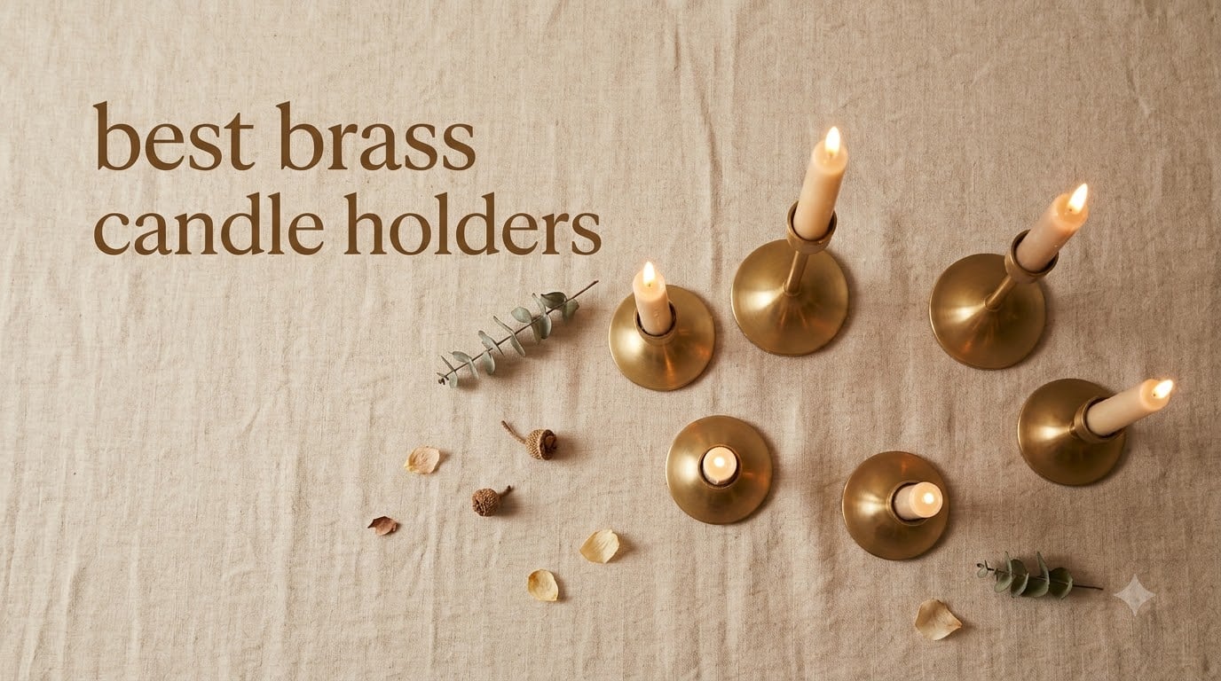 best brass candle holders