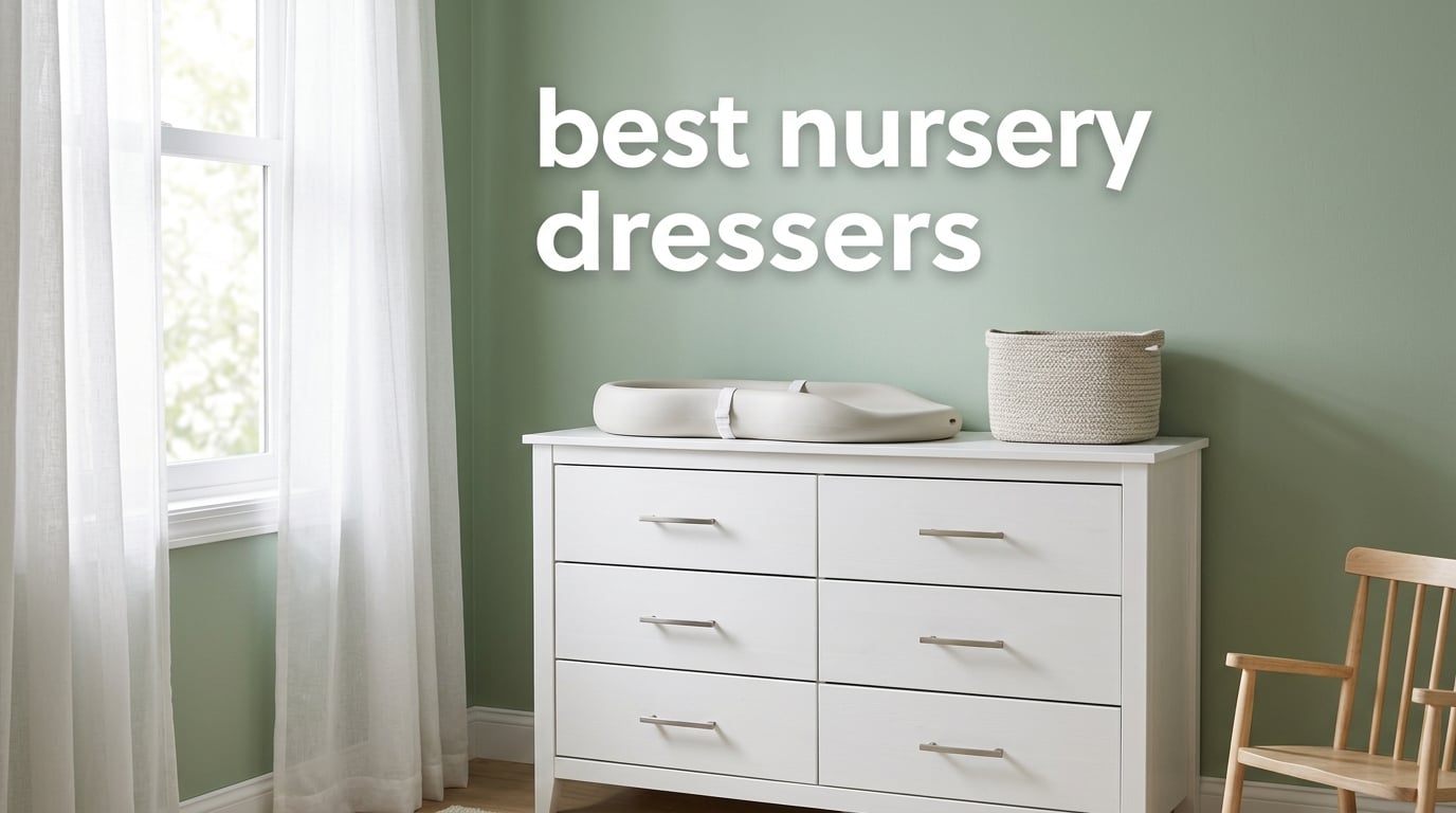 best nursery dressers