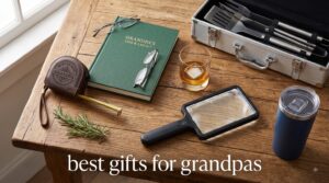 best gifts for grandpas