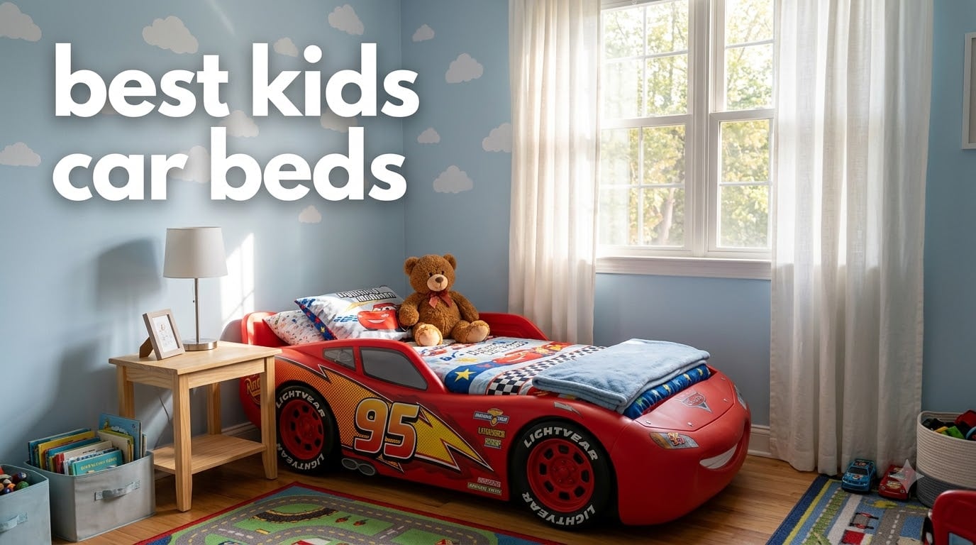 best kids car beds