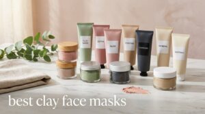 best clay face masks