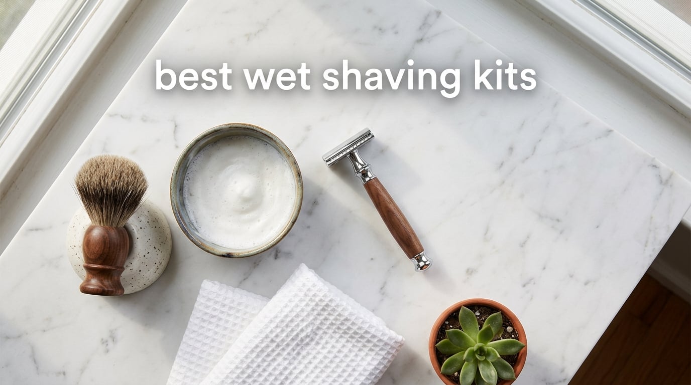 best wet shaving kits