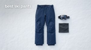 best ski pants