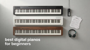 best digital pianos for beginners