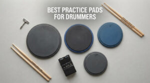 best practice pads for drummers